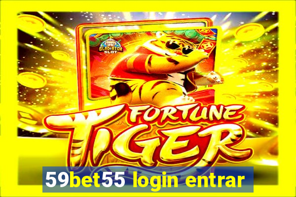 59bet55 login entrar